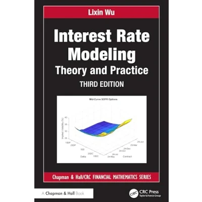 Abbildung von Interest Rate Modeling: Theory and Practice (Chapman Hall/Crc Financial Mathematics)