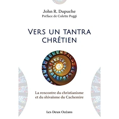 Abbildung von Vers un tantra chrétien La rencontre du christianisme et shivaïsme Cachemire