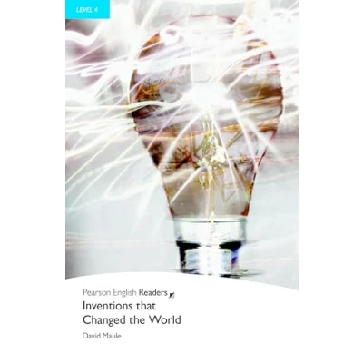 Abbildung von Level 4: Inventions that Changed the World (Pearson English Readers): Text in English. Intermediate (Penguin Readers, 4)