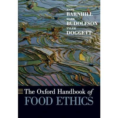 Abbildung von The Oxford Handbook of Food Ethics (Oxford Handbooks)