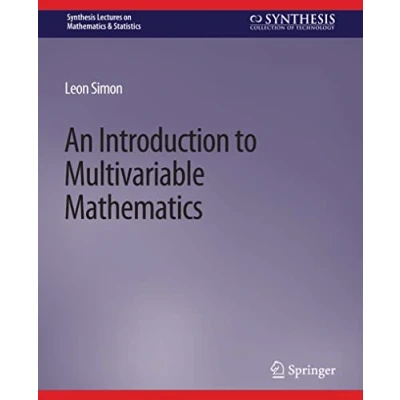 Abbildung von An Introduction to Multivariable Mathematics (Synthesis Lectures on &amp; Statistics)