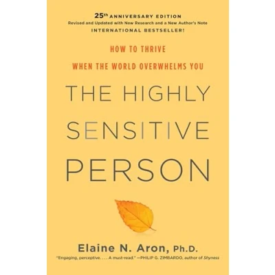 Abbildung von the Highly Sensitive Person: How to Thrive When World Overwhelms You