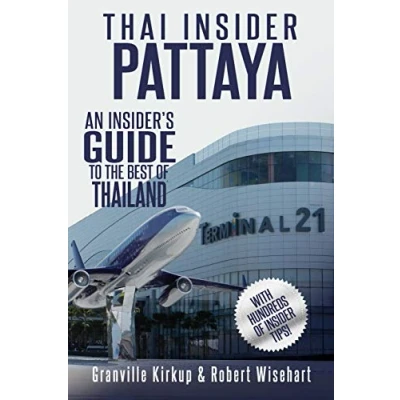 Abbildung von Thai Insider: Pattaya: An Insider&#039;s Guide to the Best of Thailand