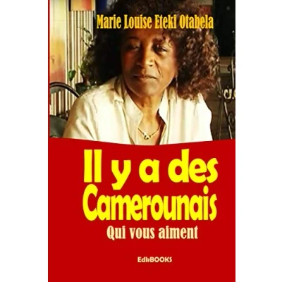 Abbildung von Il y a des Camerounais qui vous aiment