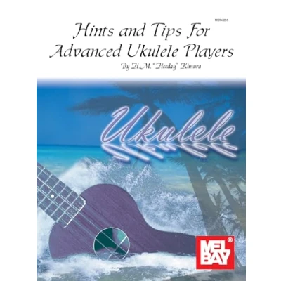 Abbildung von Hints &amp; Tips for Advanced Ukulele Players: (Hawaiian Style)