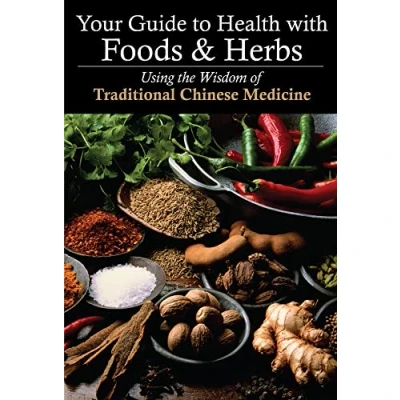 Abbildung von Your Guide to Health with Food and Herbs: Using the Wisdom of Traditional Chinese Medicine