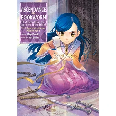 Abbildung von Ascendance of a Bookworm: Part 2 Volume 4: I&#039;ll Do Anything to Become Librarian! (Ascendance Bookworm, 4, Band 4)