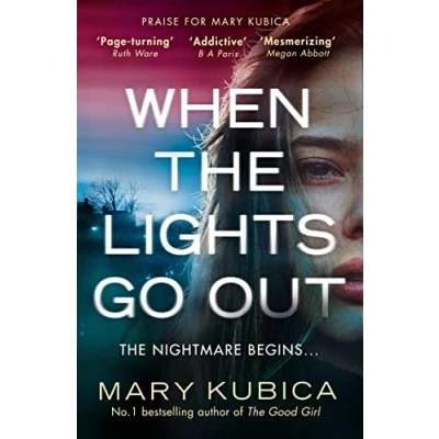 Abbildung von When The Lights Go Out: An utterly gripping psychological thriller, with a twist to take your breath away