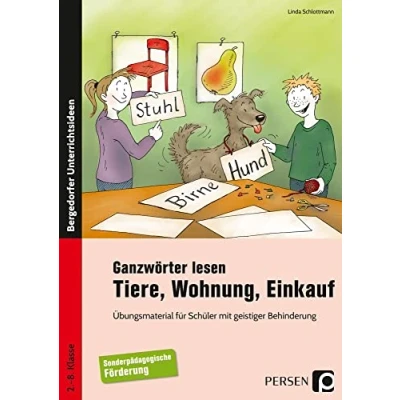 Abbildung von Ganzwörter lesen: Tiere, Wohnung, Einkauf: Übungsmaterial für Schüler mit geistiger Behinderung (2. bis 8. Klasse)