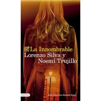 Abbildung von La Innombrable: Serie Inspectora Manuela Mauri 3 (Áncora &amp; Delfín, Band 3)