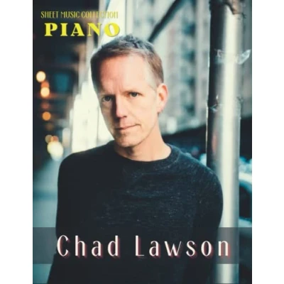 Abbildung von Chad Lawson Piano Sheet Music Collection: 13 Songs For Solo