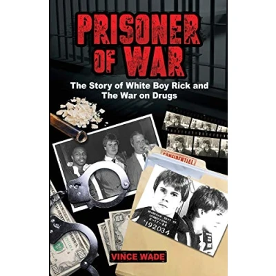 Abbildung von Prisoner of War: the Story White Boy Rick and War on Drugs