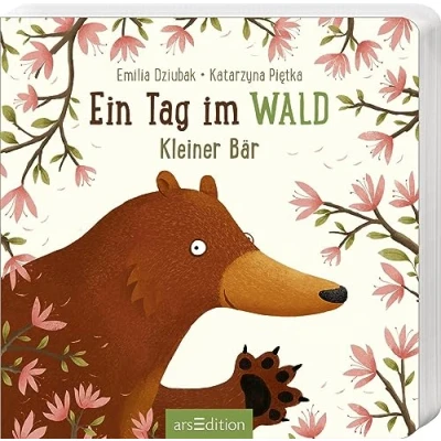 Abbildung von Ein Tag im Wald: Kleiner Bär: Erstes Pappbilderbuch zum Bilderbuchbestseller &quot;Ein Jahr Wald&quot; für Kinder ab 18 Monaten