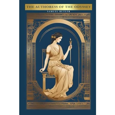 Abbildung von the Authoress of Odyssey: With Original Illustrations