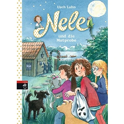 Abbildung von Nele und Die Mutprobe (Nele Erzählbände, Band 15)