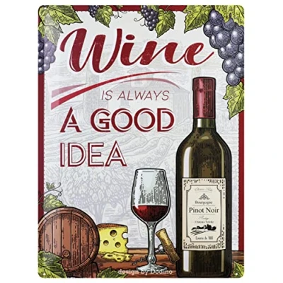 Abbildung von DODINO 30x40cm retro blechschilder, WINE IS ALWAYS A GOOD IDEA, funny, vintage, Dekoratives Wohnaccessoire, Deko Metallschild Schild für alle Bar Theke oder Pub Besitzer
