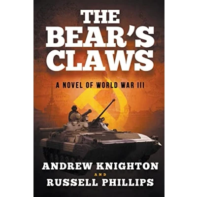 Abbildung von The Bear&#039;s Claws: A Novel of World War III