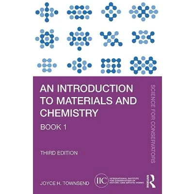 Abbildung von An Introduction to Materials and Chemistry: Book 1 (Science for Conservators, 1)
