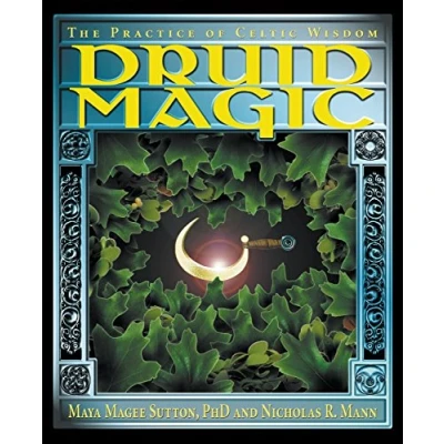 Abbildung von Druid Magic: The Practice of Celtic Wisdom