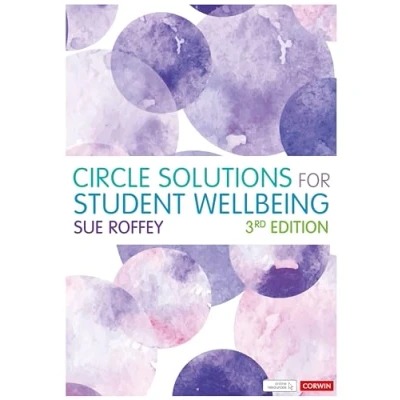 Abbildung von Circle Solutions for Student Wellbeing: Relationships, Resilience and Responsibility (Corwin Ltd)