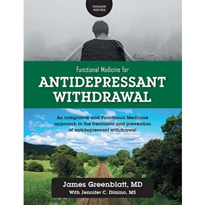 Abbildung von Functional Medicine for antidepressant Withdrawal: An integrative and approach to the treatment prevention of withdrawal