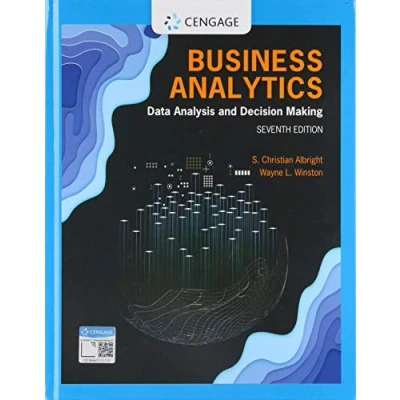 Abbildung von Business Analytics: Data Analysis &amp; Decision Making (Mindtap Course List)