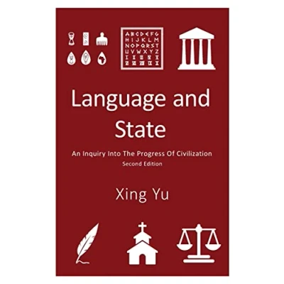 Abbildung von Language and State: An Inquiry into the Progress of Civilization, Second Edition