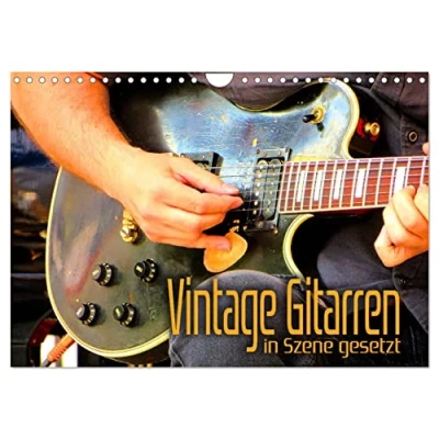 Abbildung von Vintage Gitarren in Szene gesetzt (Wandkalender 2025 DIN A4 quer), CALVENDO Monatskalender