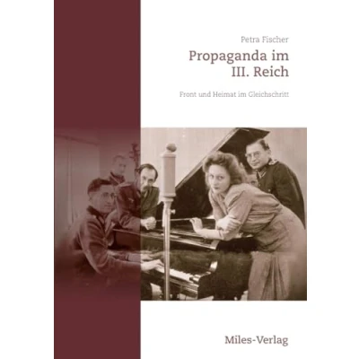 Abbildung von Propaganda im III. Reich: Front und Heimat Gleichschritt
