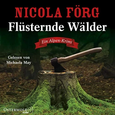 Abbildung von Flüsternde Wälder (Alpen Krimis 11): Ein Alpen Krimi: 5 CDs