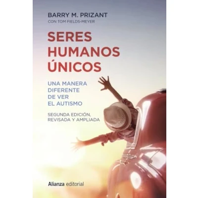 Abbildung von Seres humanos únicos: Una manera diferente de ver el autismo. Segunda edición, revisada y ampliada (Alianza Ensayo)