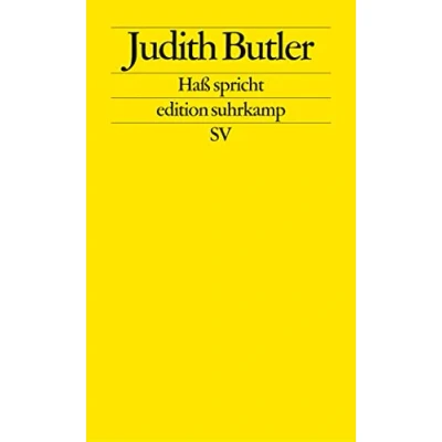 Abbildung von Haß spricht: Zur Politik des Performativen (edition suhrkamp)