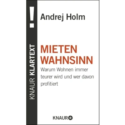 Abbildung von Mietenwahnsinn: Warum Wohnen immer teurer wird und wer davon profitiert