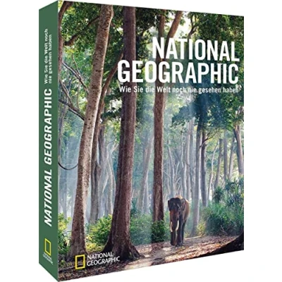 Abbildung von Bildband Fotografie: NATIONAL GEOGRAPHIC. Wie Sie die Welt noch nie gesehen haben. Seltene und außergewöhnliche Naturbilder von Frans Lanting, Art Wolfe Stephen Alvarez anderen.
