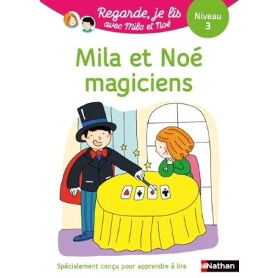 Abbildung von Regarde je lis! Une histoire à lire tout seul Mila et Noé magiciens Niveau 3 (37)