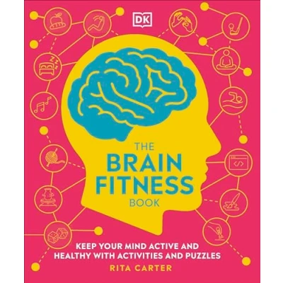 Abbildung von The Brain Fitness Book: Activities and Puzzles to Keep Your Mind Active Healthy