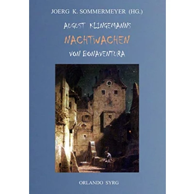 Abbildung von August Klingemanns Nachtwachen von Bonaventura (Orlando Syrg Taschenbuch: ORSYTA)