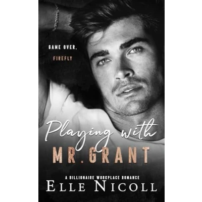 Abbildung von Playing with Mr. Grant (The Men Series Interconnected Standalone Romances, Band 10)