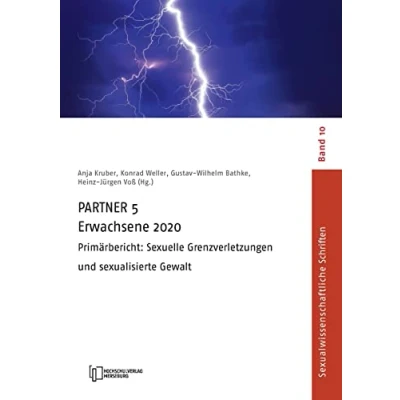 Abbildung von PARTNER 5 Erwachsene 2020: Primärbericht: Sexuelle Grenzverletzungen und sexualisierte Gewalt