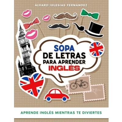 Abbildung von Sopa de Letras para Aprender Inglés Niños y Adultos: Aprende por Temáticas manera Divertida Sencilla (Sopa Educativas)