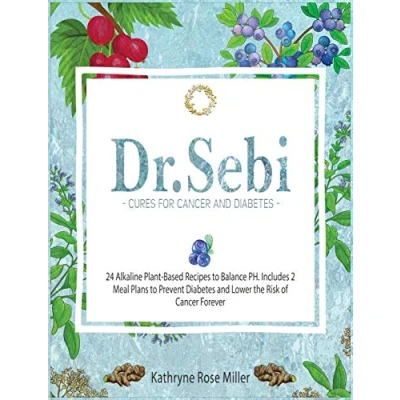 Abbildung von Dr. Sebi Cure for Cancer and Diabetes