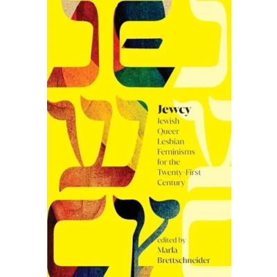 Abbildung von Jewcy: Jewish Queer Lesbian Feminisms for the Twenty First Century (SUNY in Contemporary Literature and Culture)