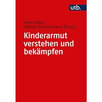 Abbildung von Kinderarmut verstehen und bekämpfen: Perspektiven zur Einführung