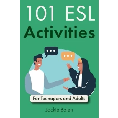 Abbildung von 101 ESL Activities: For Teenagers and Adults (Teaching ESL/EFL to Adults, Band 1)