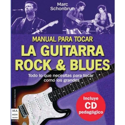 Abbildung von Manual para tocar la guitarra rock &amp; blues (Ma Non Troppomusica)