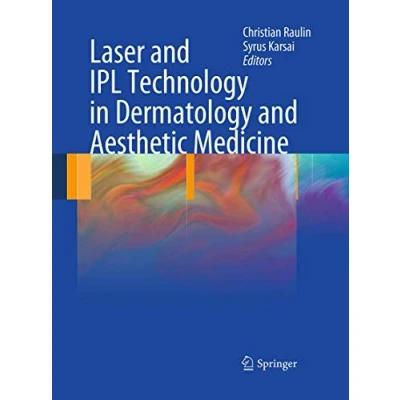 Abbildung von Laser and IPL Technology in Dermatology Aesthetic Medicine
