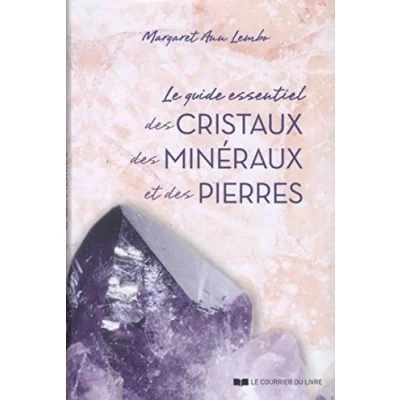 Abbildung von Le Guide Essentiel des Cristaux, Minéraux etdes Pierres