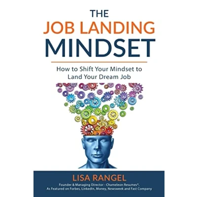 Abbildung von The Job Landing Mindset: How to Shift Your Mindset Land Dream