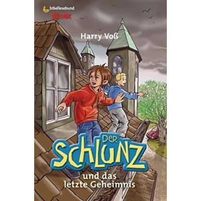 Abbildung von Der Schlunz und das letzte Geheimnis (Der Schlunz, 7, Band 7)