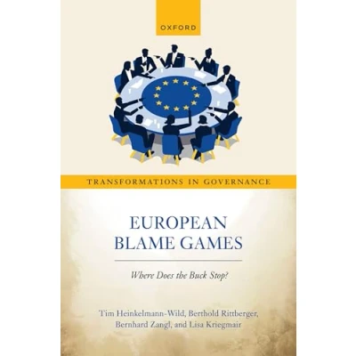 Abbildung von European Blame Games: Where does the buck stop? (Transformations in Governance)